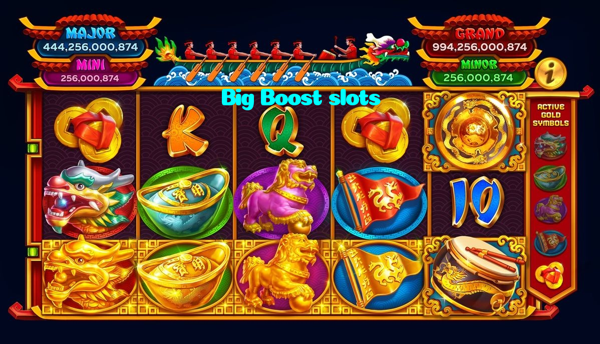 Big Boost slots
